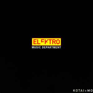 Kotai + Mo - Elektro Music Department Album-Cover