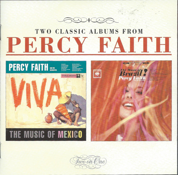 Percy Faith – Viva!: The Music Of Mexico u0026 The Music Of Brazil! (1997