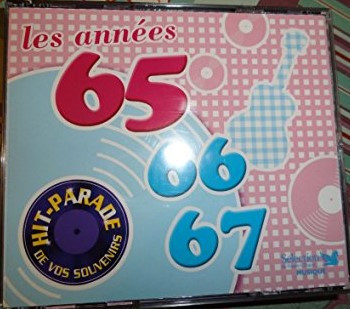 télécharger l'album Various - Hit Parade De Vos Souvenirs Les Années 65 66 67