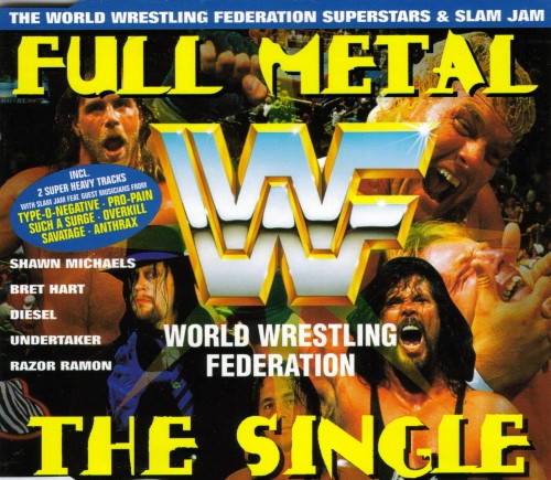 last ned album The World Wrestling Federation Superstars & Slam Jam - Full Metal The Single