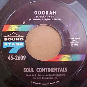 Soul Continentals - Goobah / Bowlegs album cover