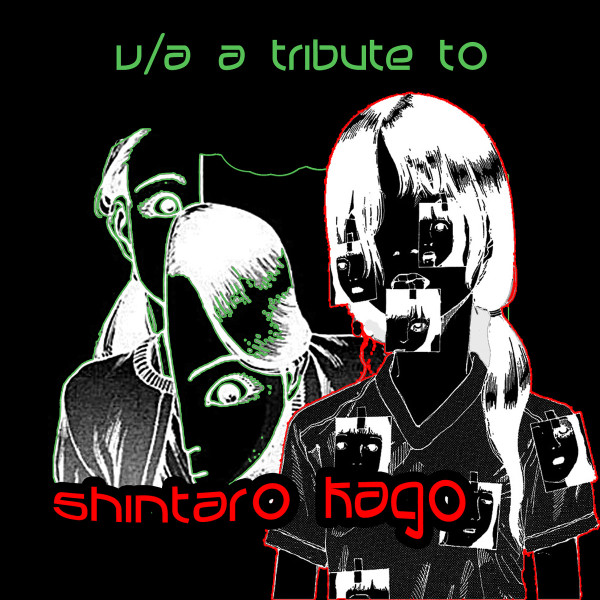 A Tribute To Shintaro Kago (2018, 320 kbps, File) - Discogs