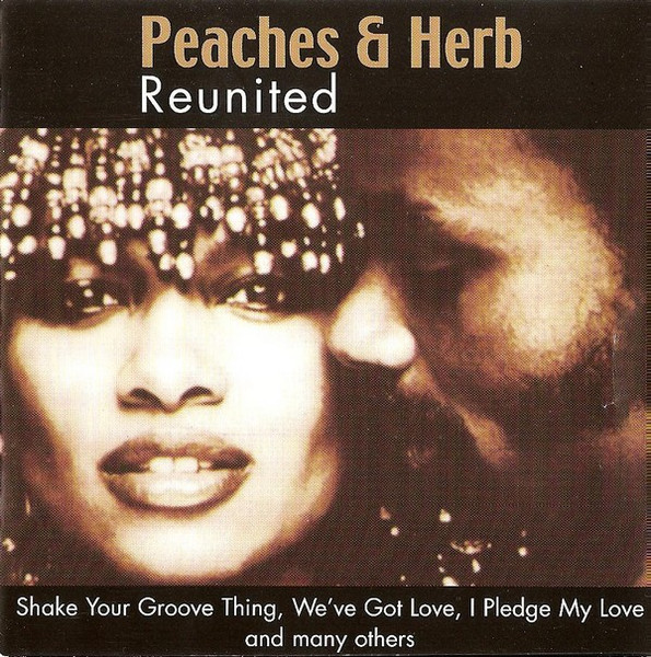 Peaches & Herb - Reunited - Reviews - Album of The Year