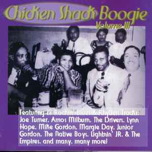 Chicken Shack Boogie - Volume III (1997