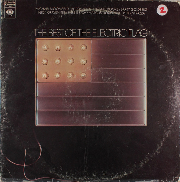 The Electric Flag – The Best Of The Electric Flag (1971, Vinyl