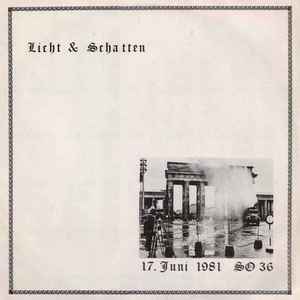 Licht & Schatten (17. Juni 1981 SO36) - Various