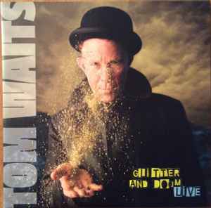 Tom Waits - Glitter And Doom Live album cover