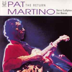 Return (The) : do you have a name / Pat Martino, guit. Steve Laspina, cb | Martino, Pat. Guit.