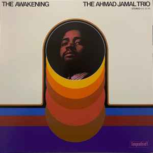 The Ahmad Jamal Trio – The Awakening (2023, 180g, Gatefold, Vinyl 