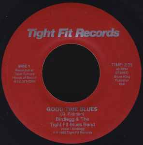 Birdlegg & The Tight Fit Blues Band