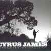 Cyrus James - Dreamers Of The Day