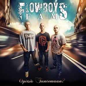 Flowboysfam - Opitsä Tuntemaan? album cover