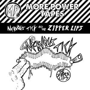 Nervous Tick And The Zipper Lips - Nervous Tick And The Zipper Lips album cover