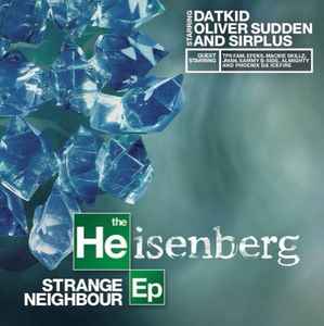 Strange Neighbour - The Heisenberg EP album cover