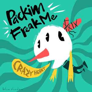 Freakme - Crazy Heart Album-Cover