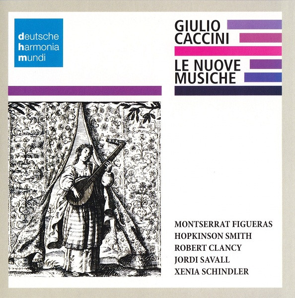 Giulio Caccini - M. Figueras, H. Smith, R. Clancy, J. Savall, X