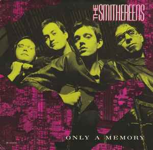 The Smithereens - Only A Memory album cover
