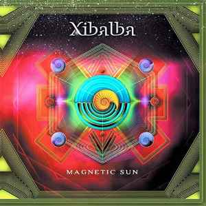 Xibalba - Magnetic Sun album cover