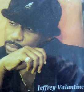 Jeffrey Valantine Discography | Discogs