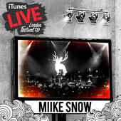 Miike Snow - iTunes Festival: London 2009 - EP album cover