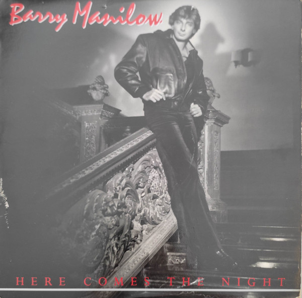 Barry Manilow - Here Comes The Night | Releases | Discogs