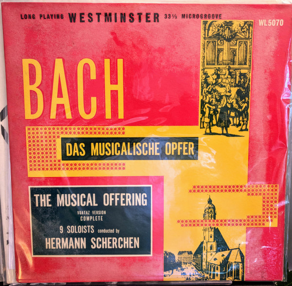 Hermann Scherchen - Johann Sebastian Bach : Musikalisches Opfer : Musical  Offering BWV 1079: lyrics and songs