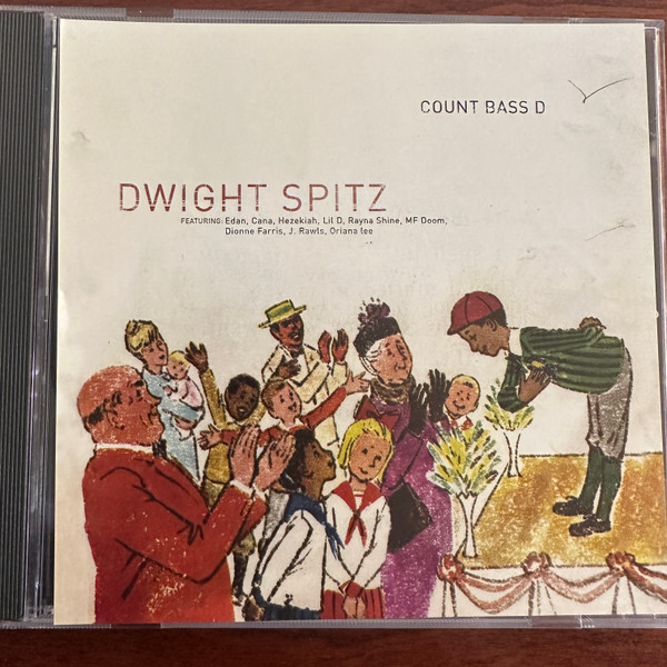 Count Bass D – Dwight Spitz (2002, CD) - Discogs