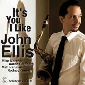 John Ellis (5) - It's You I Like album cover