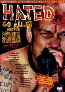 GG Allin And The Murder Junkies – Hated (1999, DVD) - Discogs