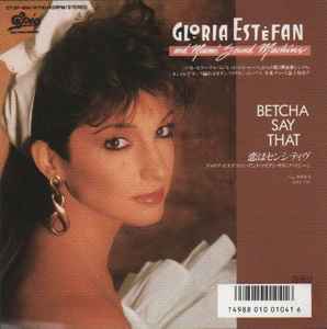 Gloria Estefan And Miami Sound Machine = グロリア・エステファン