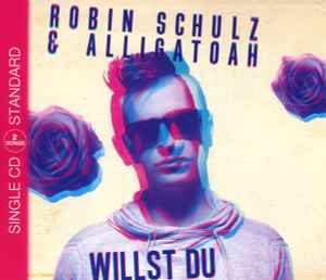 Robin Schulz - Willst Du album cover