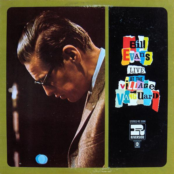 Bill Evans – Live At The Village Vanguard (1967, Vinyl) - Discogs