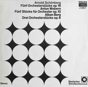 Fünf Orchesterstücke, Op. 16 / Fünf Stücke Für Orchester, Op. 10 / Drei Orchesterstücke, Op. 6 (Vinyl, LP) for sale