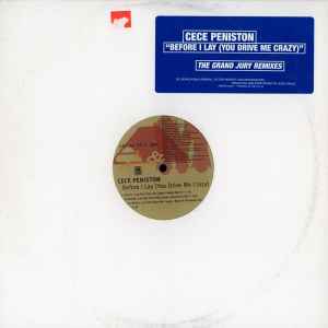 CeCe Peniston – Before I Lay (You Drive Me Crazy) (1996, Vinyl