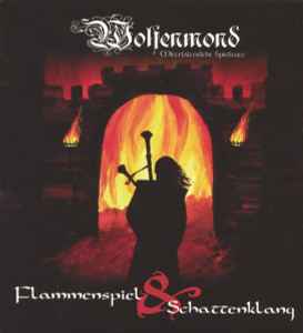Portada de album Wolfenmond - Flammenspiel & Schattenklang