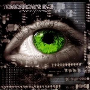 last ned album Tomorrow's Eve - Mirror Of Creation