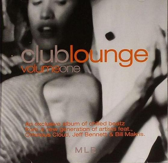 Album herunterladen Various - Club Lounge Volume One