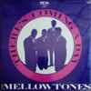 The Mellowtones (4) - There's Coming A Day