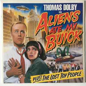 Thomas Dolby - Aliens Ate My Buick album cover