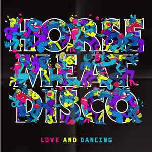 Horse Meat Disco - Love And Dancing album cover