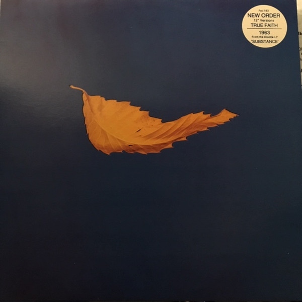 New Order - True Faith / 1963 | Releases | Discogs