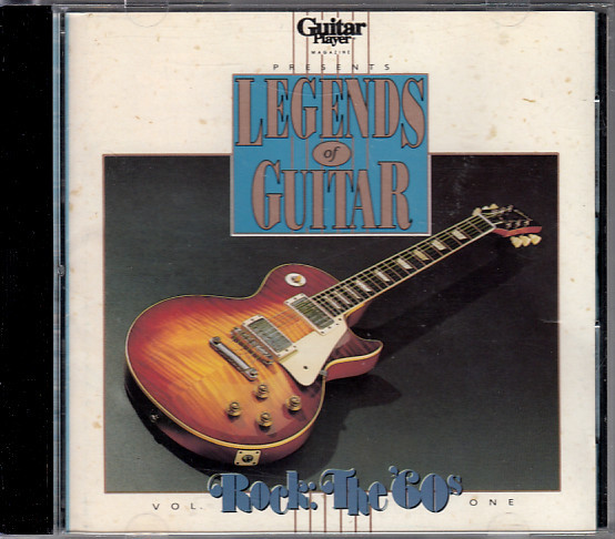 Guitar Player Presents Legends Of Guitar - Rock The 60s, Vol. One