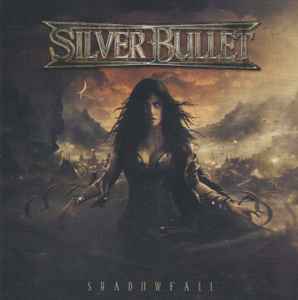 Silver Bullet (8) - Shadowfall  album cover