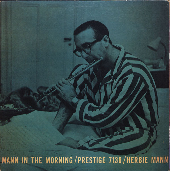 Herbie Mann – Mann In The Morning (1958, Vinyl) - Discogs