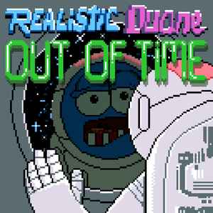 Realistic Duane - Out Of Time album cover