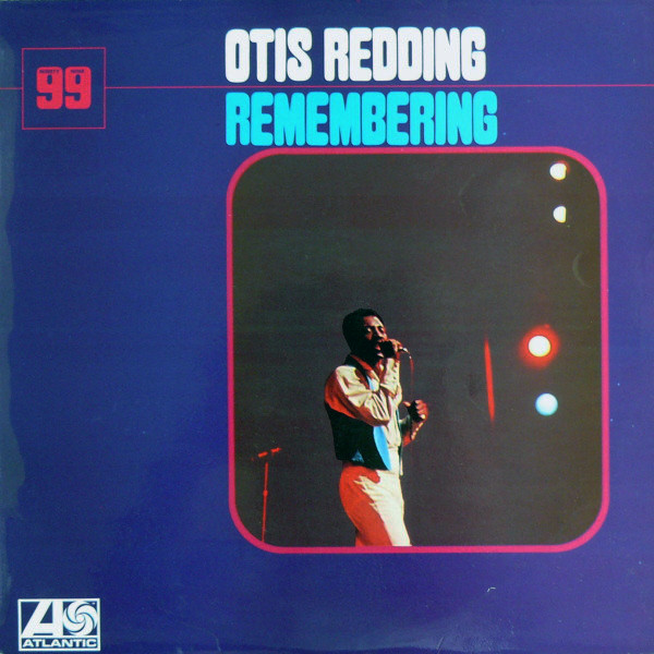 Otis Redding – Remembering (1970, Vinyl) - Discogs