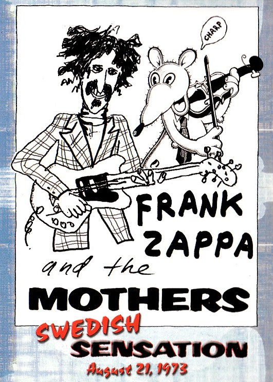 descargar álbum Frank Zappa & The Mothers - Swedish Sensation