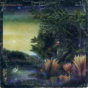 Fleetwood Mac – Big Love (1987, Vinyl) - Discogs