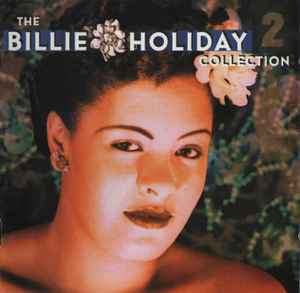 Billie Holiday - The Billie Holiday Collection Volume 2