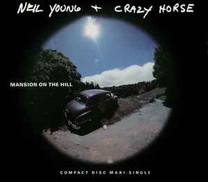 Neil Young - Mansion On The Hill